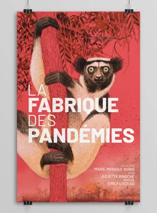 La fabrique pandémie